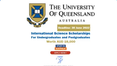 The College of Queensland Science Worldwide Scholarships in Australia for 2022/2023