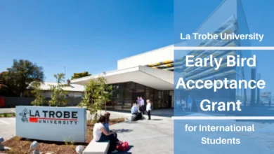Early Bird Acceptance Grant for International Students at La Trobe University Australia for 2022/2023