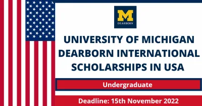 International Scholarships at University of Michigan–Dearborn in USA