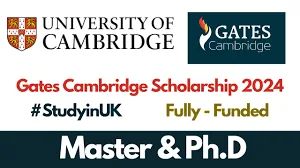 Gates Cambridge Scholarship in UK | Postgraduate Application 2024/2025