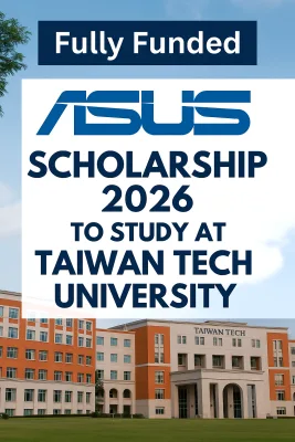 Fully Funded ASUS Scholarship 2026 to Study at Taiwan Tech University